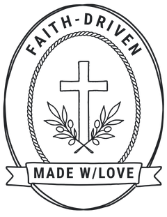 Faith-driven, made with love